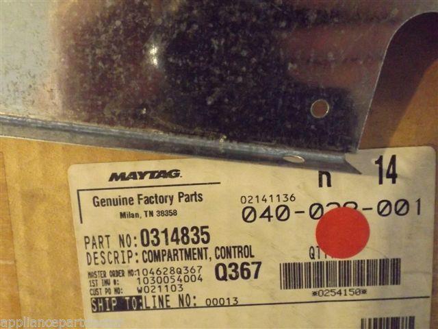 MAYTAG AMANA STOVE 0314835 Compartment, Control Lt NEW IN BOX MAYTAG AMANA STOVE 0314835 Compartment, Control Lt NEW IN BOX